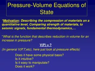 Pressure-Volume Equations of State