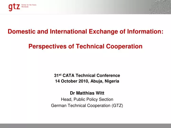 domestic and international exchange of information perspectives of technical cooperation