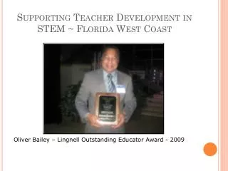 Supporting Teacher Development in STEM ~ Florida West Coast