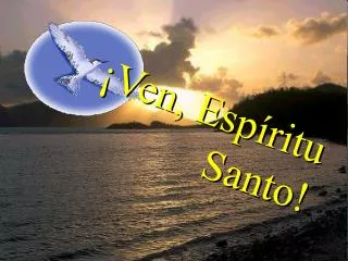 ven esp ritu santo