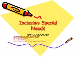 Inclusion: Special Needs