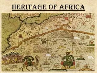 Heritage of Africa