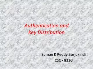 Authentication and Key Distribution