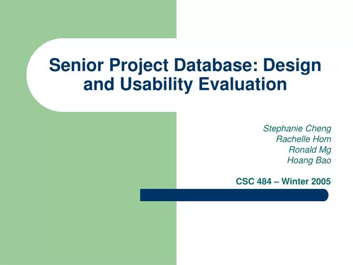 senior project database design and usability evaluation