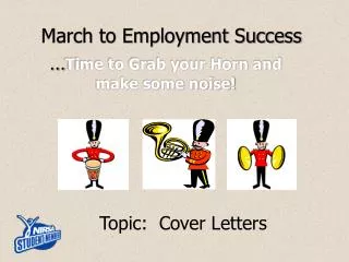 March to Employment Success
