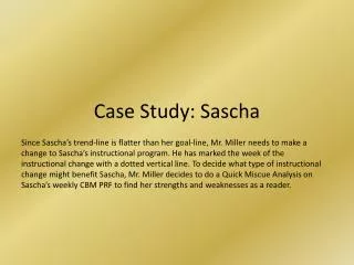 Case Study: Sascha