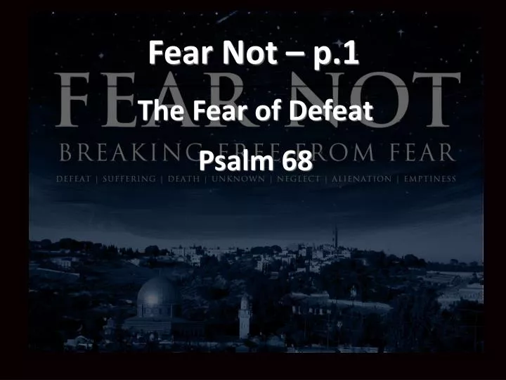 fear not p 1