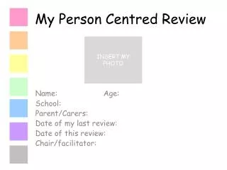My Person Centred Review