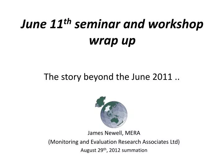 june 11 th seminar and workshop wrap up