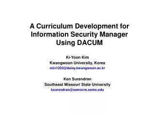 A Curriculum Development for Information Security Manager Using DACUM