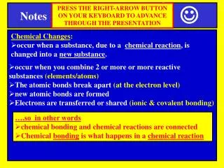 Chemical Changes :