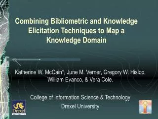 Combining Bibliometric and Knowledge Elicitation Techniques to Map a Knowledge Domain