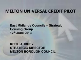 MELTON UNIVERSAL CREDIT PILOT