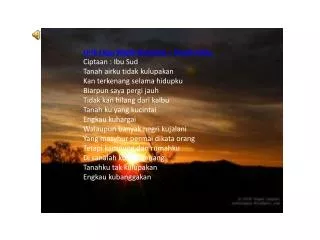 Lirik Lagu Wajib Nasional – Tanah Airku Ciptaan : Ibu Sud