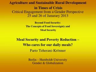 Beyond Food Security: The Concepts of Food Sovereignty and Meal Security