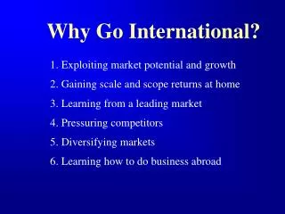 Why Go International?