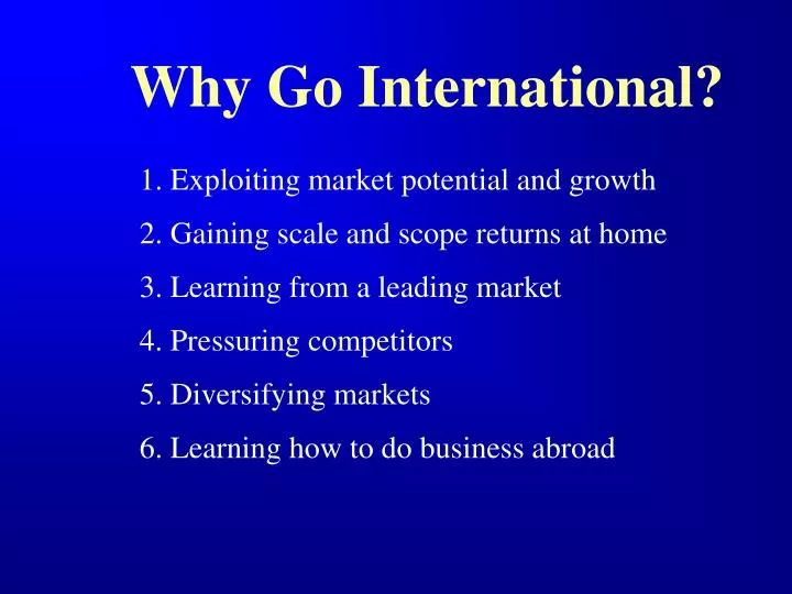 why go international