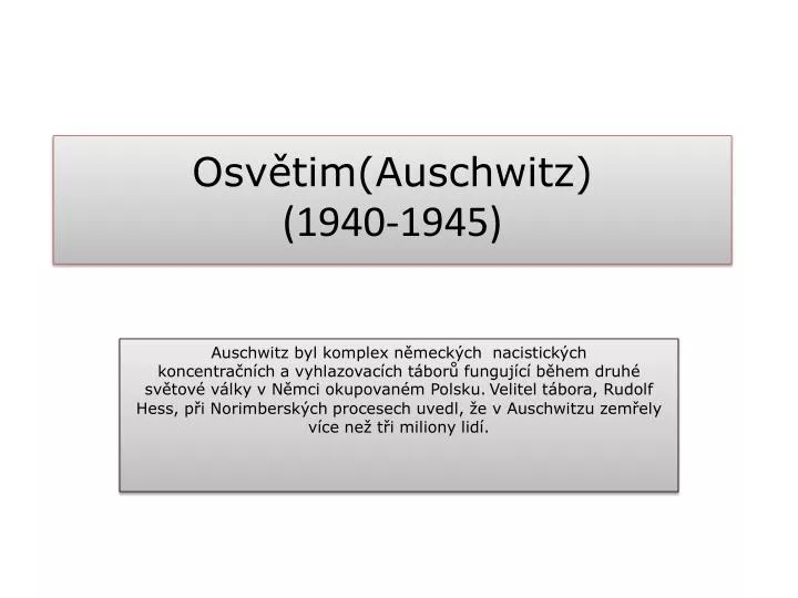osv tim auschwitz 1940 1945