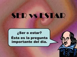 SER vs ESTAR