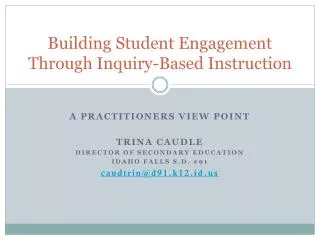 Building Student Engagement Through Inquiry-Based Instruction