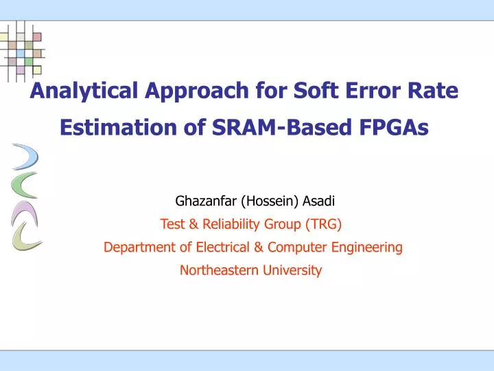 analytical approach for soft error rate estimation of sram based fpgas