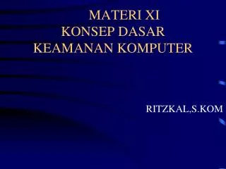 materi xi konsep dasar keamanan komputer