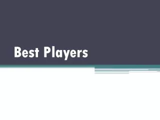 Best Players