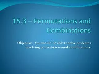 15 3 permutations and combinations
