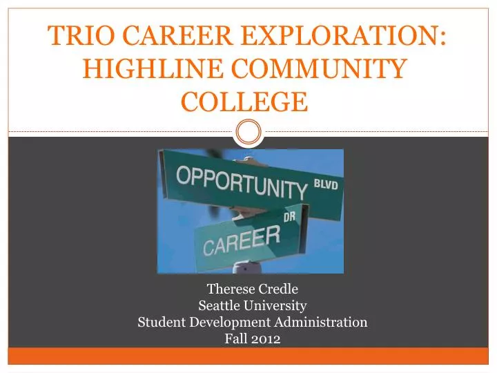 trio career exploration highline community college