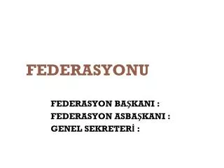 FEDERASYONU