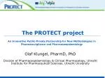 Advancing Pharmacovigilance: The PROTECT Project's Innovative Methodologies - slide 1