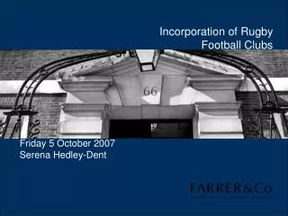 Incorporation of Rugby Football Clubs