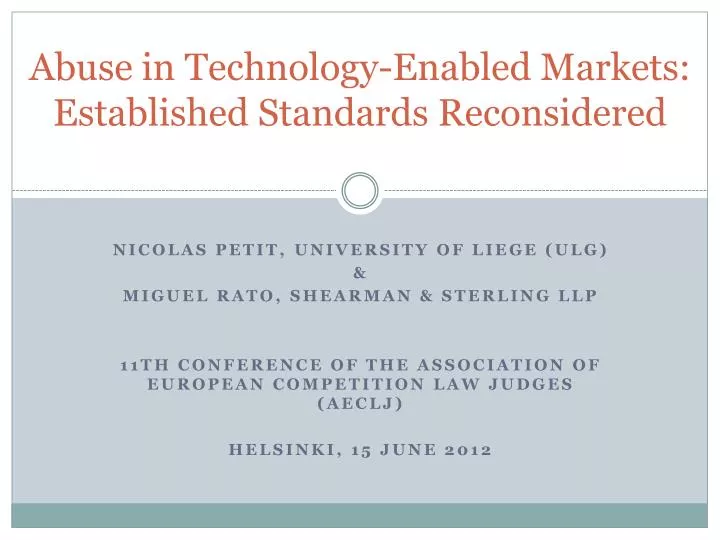 abuse in technology enabled markets established standards reconsidered