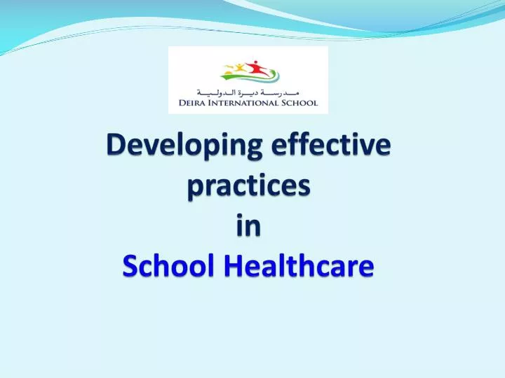 developing effective practices in school healthcare