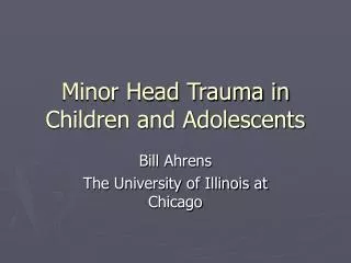 Minor Head Trauma in Children and Adolescents