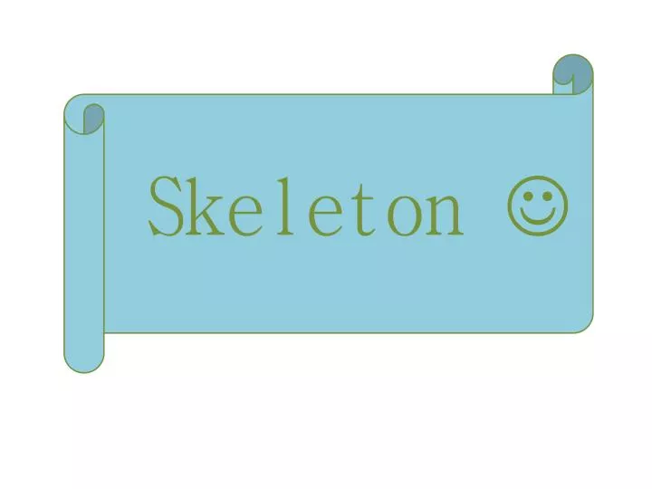 skeleton