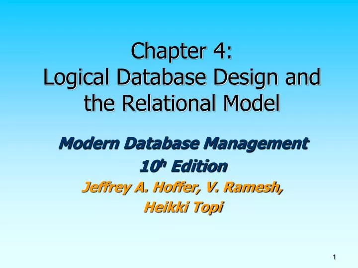 chapter 4 logical database design and the relational model