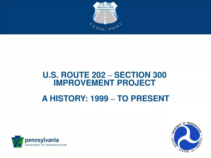 u s route 202 section 300 improvement project a history 1999 to present