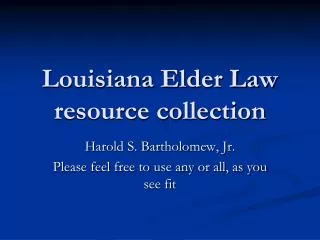 Louisiana Elder Law resource collection