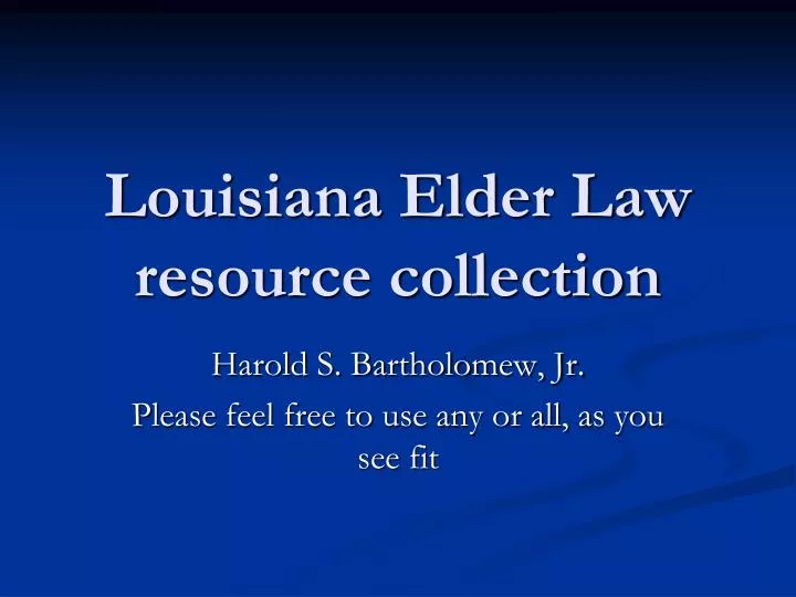 louisiana elder law resource collection
