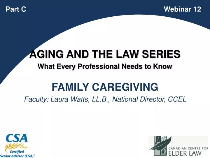 family caregiving faculty laura watts ll b national director ccel