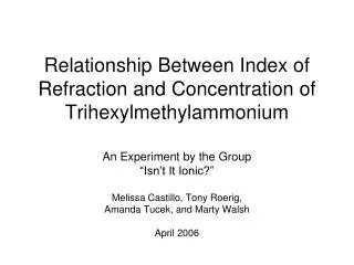 Relationship Between Index of Refraction and Concentration of Trihexylmethylammonium
