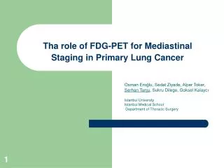 Tha role of FDG-PET for Mediastinal Staging in Primary Lung Cancer