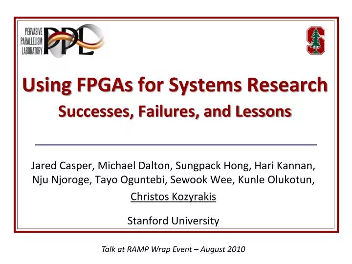 using fpgas for systems research successes failures and lessons