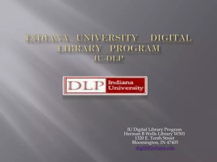 indiana university digital library program iu dlp