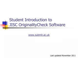 Student Introduction to JISC OriginalityCheck Software