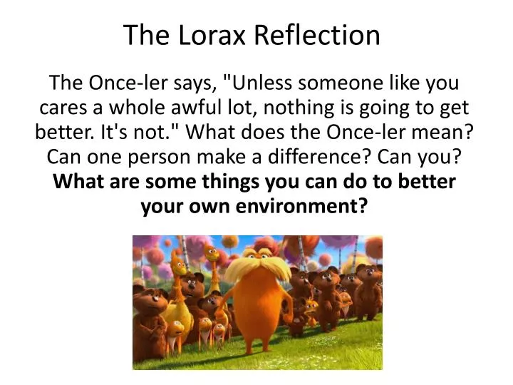 the lorax reflection