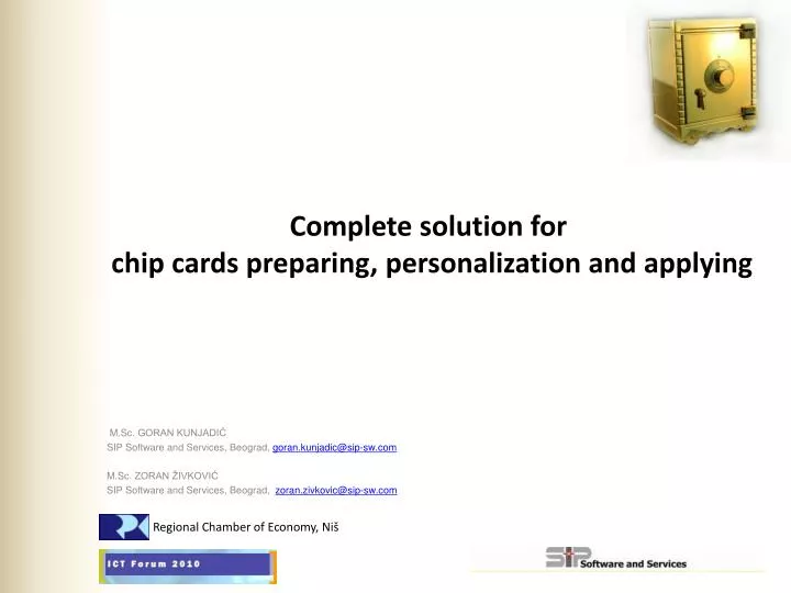 complete solution for chip cards preparing personalization and applying