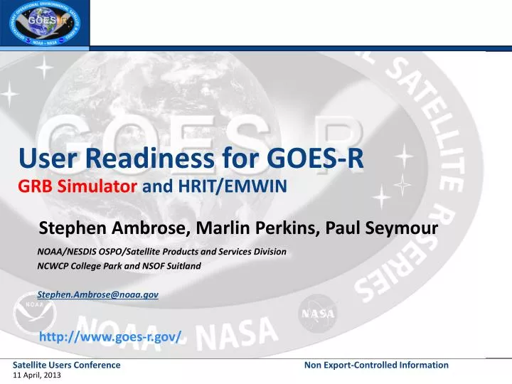 user readiness for goes r grb simulator and hrit emwin