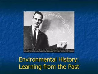 Environmental History: Learning from the Past